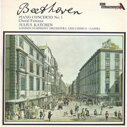 Ludwig Van Beethoven / Julius Katchen / London Symphony Orchestra / London Symphony Chorus / Pierino Gamba Piano Concerto No. 1 / Choral Fantasia Viny