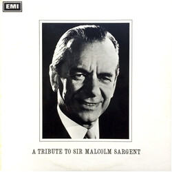 Sir Malcolm Sargent A Tribute To Sir Malcolm Sargent (1895-1967) Vinyl LP USED