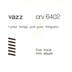 Vazz Your Lungs And Your Tongues Vinyl LP USED