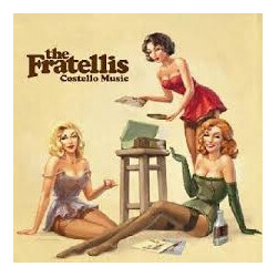The Fratellis Costello Music Vinyl LP USED