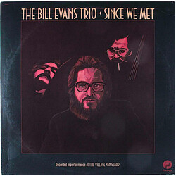 The Bill Evans Trio Since We Met Vinyl LP USED