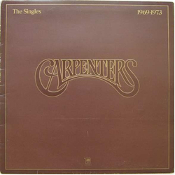 Carpenters The Singles 1969-1973 Vinyl LP USED