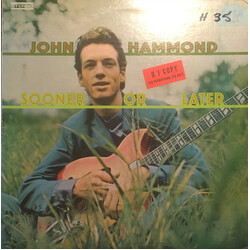 John Paul Hammond Sooner Or Later Vinyl LP USED