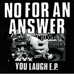 No For An Answer You Laugh E.P. Vinyl 7" USED
