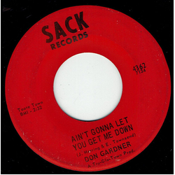 Don Gardner Ain't Gonna Let You Get Me Down / Prove It Vinyl 7" USED
