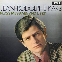 Jean-Rodolphe Kars / Olivier Messiaen / Franz Liszt Jean-Rodolphe Kars Plays Messiaen And Liszt Vinyl LP USED