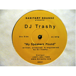 DJ Trashy / DJ Digital My Speakers Pound Vinyl 12" USED