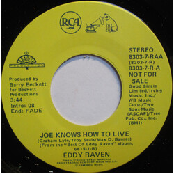 Eddy Raven Joe Knows How To Live USED VINYL 7INCH 45 RPM PROMO