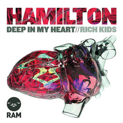 Hamilton (17) Deep In My Heart / Rich Kids Vinyl 12" USED