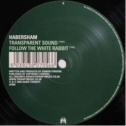 Habersham Transparent Sound / Follow The White Rabbit Vinyl 12" USED