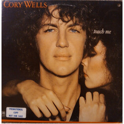 Cory Wells (2) Touch Me Vinyl LP USED