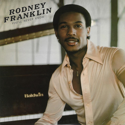 Rodney Franklin You'll Never Know Vinyl LP USED