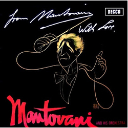 Mantovani And His Orchestra From Mantovani With Love Vinyl LP USED