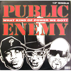 Public Enemy What Kind Of Power We Got? Vinyl 12" USED