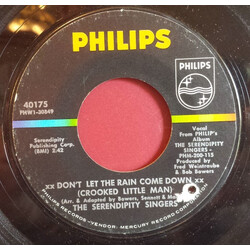 The Serendipity Singers Don't Let The Rain Come Down (Crooked Little Man) USED VINYL 7INCH SINGLE 45 RPM