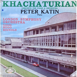Aram Khatchaturian / Peter Katin / London Symphony Orchestra / Hugo Rignold Concerto For Piano & Orchestra Vinyl LP USED