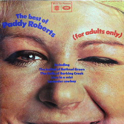Paddy Roberts (2) The Best Of Paddy Roberts (For Adults Only) Vinyl LP USED