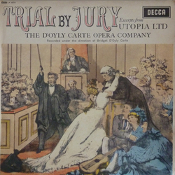 D'Oyly Carte Opera Company Trial By Jury Excerpts From Utopia Ltd. Vinyl LP USED