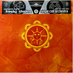 Freaky Chakra / Single Cell Orchestra Freaky Chakra Vs. Single Cell Orchestra Vinyl 12" USED