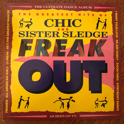 Chic / Sister Sledge Freak Out - The Greatest Hits Of Chic And Sister Sledge Vinyl LP USED