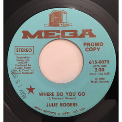 Julie Rogers Where Do You Go / Almost Close To You USED VINYL 7INCH 45 RPM SINGLE PROMO