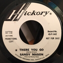 Sandy Mason There You Go / Give Me A Sweetheart Vinyl 7" USED