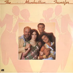 The Manhattan Transfer Coming Out Vinyl LP USED
