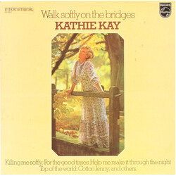 Kathie Kay Walk Softly On The Bridges Vinyl LP USED
