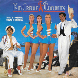 Kid Creole And The Coconuts There's Something Wrong In Paradise Vinyl 7" USED
