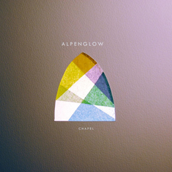 Alpenglow (2) Chapel Vinyl 12" USED