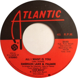 Emerson, Lake & Palmer All I Want Is You Vinyl 7" USED