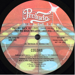 Colors (3) Pay Me Back My Love Vinyl 12" USED