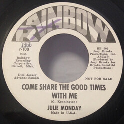Julie Monday Come Share The Good Times With Me Vinyl 7" USED