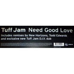 Tuff Jam Need Good Love Vinyl 12" USED