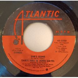 Daryl Hall & John Oates She's Gone Vinyl 7" USED