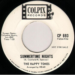 The Happy Tones Summertime Nights / Papa, Shame Vinyl 7" USED