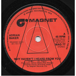 Adrian Baker Why Haven't I Heard From You Vinyl 7" USED
