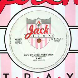 Raze / White Knight Jack Up Work Your Body / White Knight Jacks Vinyl 12" USED
