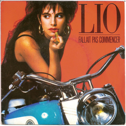 Lio Fallait Pas Commencer Vinyl 7" USED