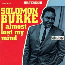 Solomon Burke I Almost Lost My Mind Vinyl LP USED