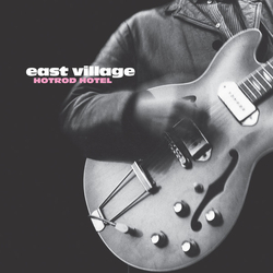 East Village (2) Hotrod Hotel Vinyl LP USED