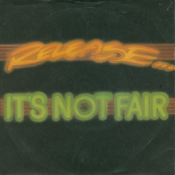 Release (10) It's Not Fair Vinyl 7" USED