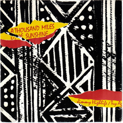 A Thousand Miles Of Sunshine Jimmy Highlife Vinyl 7" USED