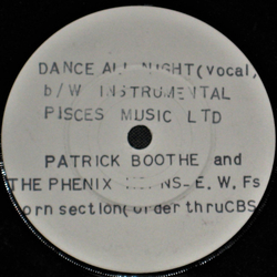 Patrick Boothe / The Phenix Horns Dance All  Night Vinyl 7" USED