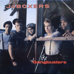 JoBoxers Like Gangbusters Vinyl LP USED