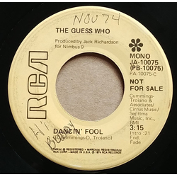 The Guess Who Dancin' Fool Vinyl 7" USED