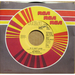 Ed Bruce If It Ain't Love USED VINYL 7INCH 45 RPM PROMO