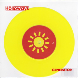 The Holloways Generator Vinyl 7" USED
