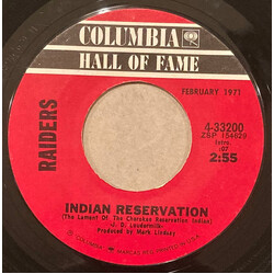Raiders (2) Indian Reservation (The Lament Of The Cherokee Reservation Indian) / Birds Of A Feather Vinyl 7" USED
