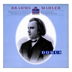 Johannes Brahms / Gustav Mahler / Domus Quartett Klavierquartett Nr. 2 A-Dur Op. 26 = Piano Quartet No. 2 In A Major / Klavierquartett Satz = Piano Qu